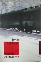 historia del invierno. Edición Círculo de lector - Javier Sebastián